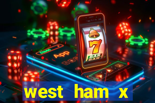 west ham x wolverhampton palpites